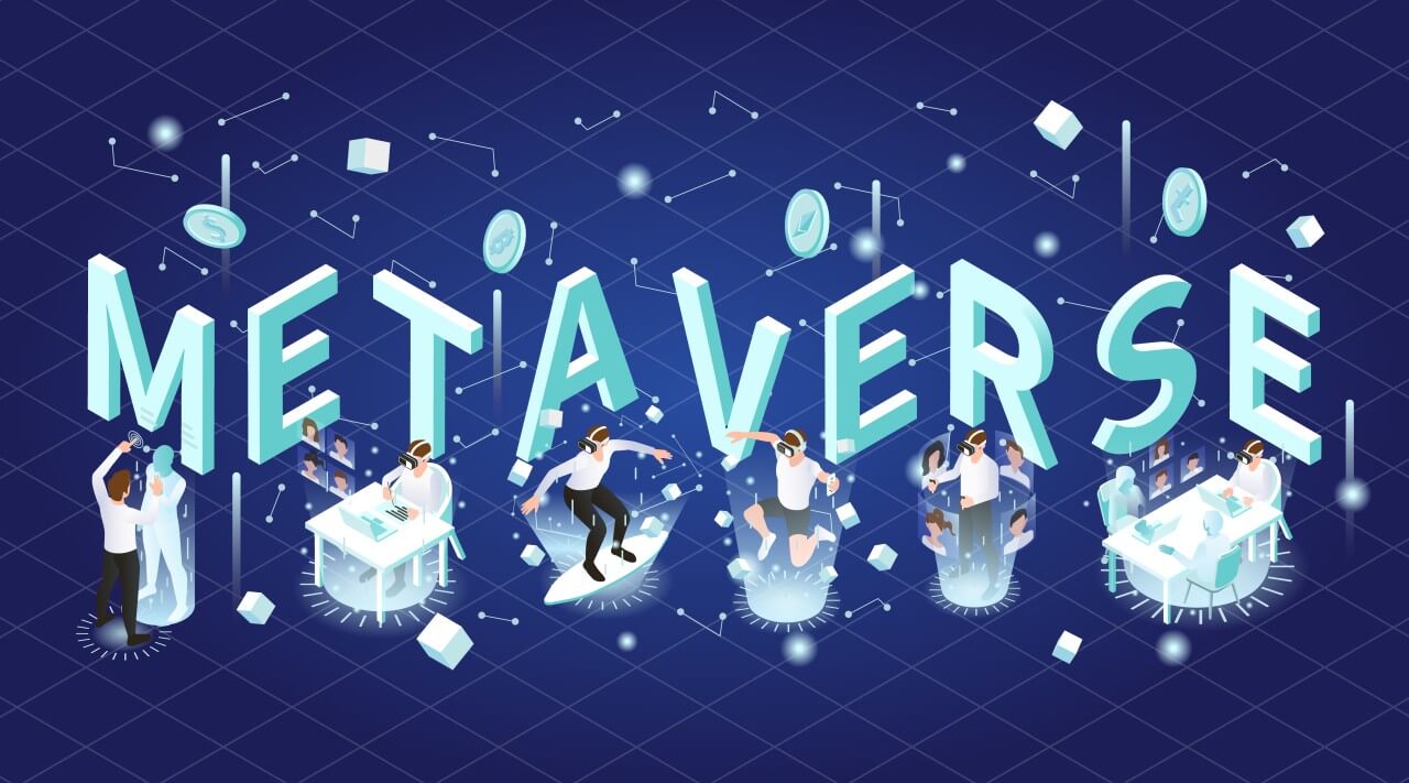 Metaverse (vũ trụ ảo) đang trở thành tâm điểm của cuộc cách mạng số.
